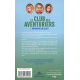 Le club des aventuriers - - Tome 1.