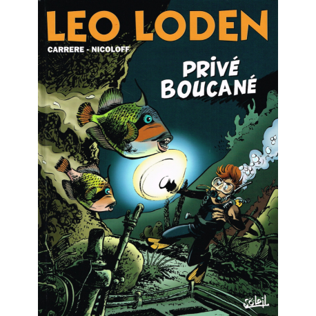 Léo Loden - Tome 29 - Privé boucané