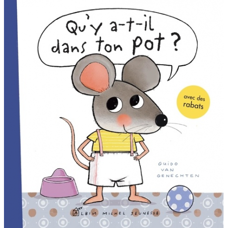 Qu'y a-t'il dans ton pot ? - Album