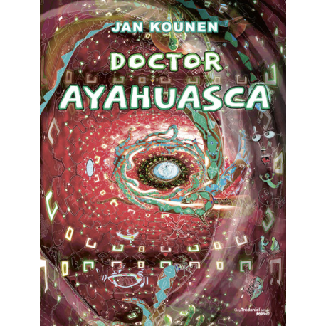 Doctor Ayahuasca - Doctor Ayahuasca