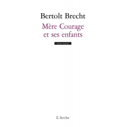 Mère courage et ses enfants. Chronique de la guerre de trente ans - Grand Format