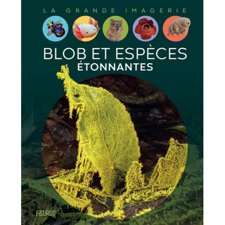 Blob et espèces étonnantes - Album