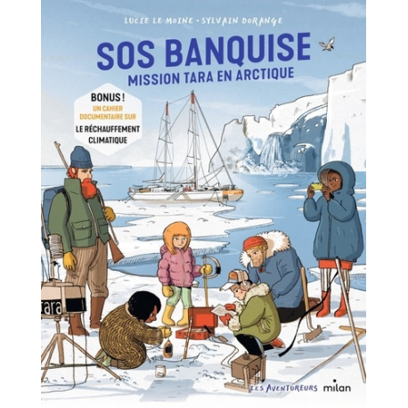 SOS banquise - Mission Tara en Arctique