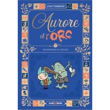 Aurore et l'Orc - - Tome 1-