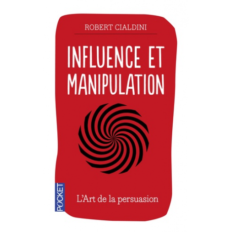 Influence et manipulation - Poche