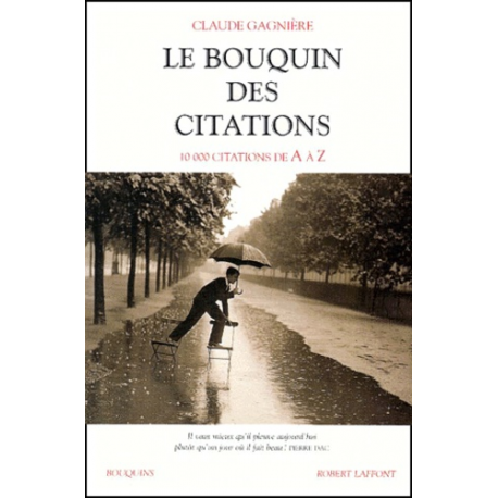 Le bouquin des citations. - 10 000 citations de A à Z