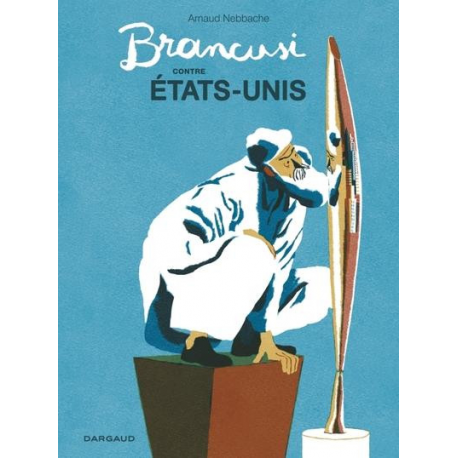 Brancusi contre États-Unis - Brancusi contre États-Unis