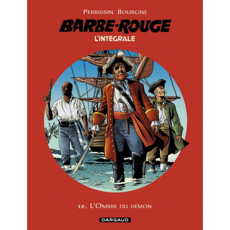 Barbe-Rouge (L'intégrale - Nouvelle édition) - Tome 12 - L'Ombre du Démon