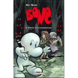 Bone (Smith chez Delcourt en couleurs) - Tome 3 - Rêves et cauchemars