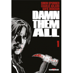 Damn them all - Tome 1 - Tome 1