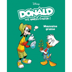 Donald - Tome 3 - Mauvaise graine