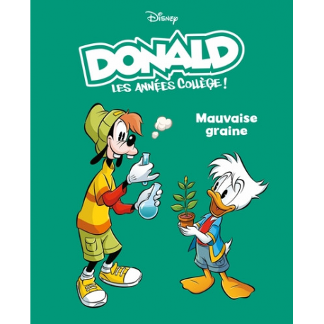 Donald - Tome 3 - Mauvaise graine