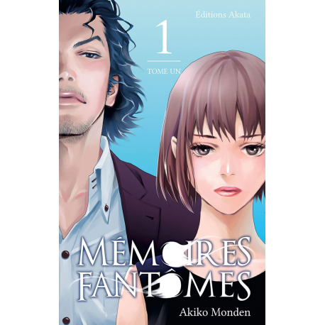 Mémoires fantômes - Tome 1 - Tome 1