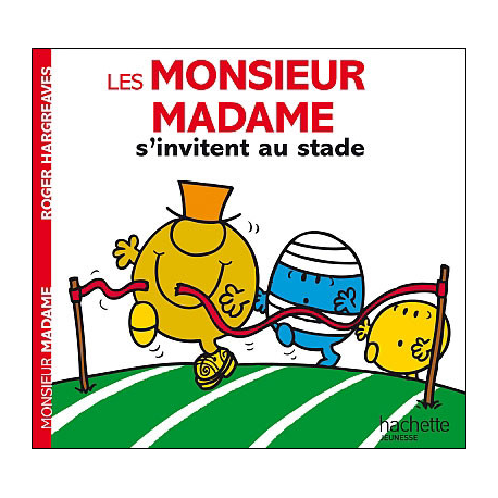 Monsieur Madame (Hargreaves) (Les) - Tome 1 - Les Monsieur Madame s'invitent au stade