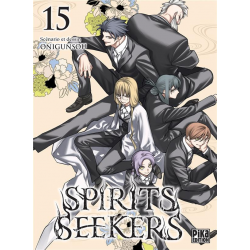 Spirits seekers - Tome 15 - Tome 15