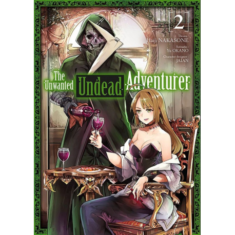 Unwanted Undead Adventurer (The) - Tome 2 - Tome 2