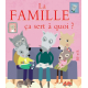 La famille ça sert à quoi ? - Album