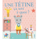 Une tétine ça sert à quoi ? - Album