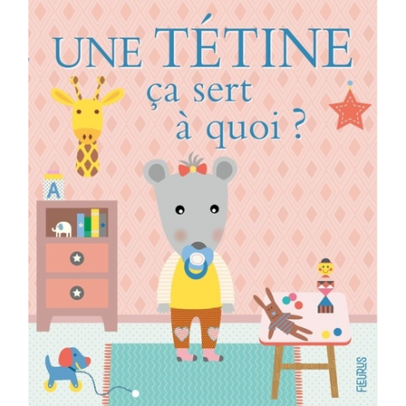 Une tétine ça sert à quoi ? - Album