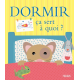 Dormir ça sert à quoi ? - Album