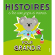 Histoires à lire avec papa et maman pour grandir - Album