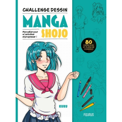 Challenge dessin - Manga Shojo. Mon cahier pour m'entraîner et progresser ! - Album