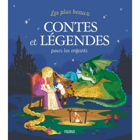 Les plus beaux contes et légendes pour les enfants - Album