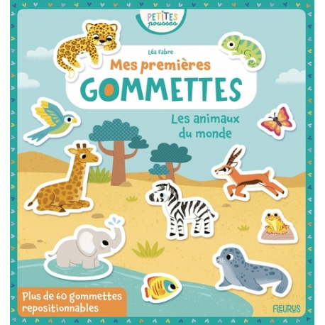 Mes premières gommettes - Les animaux du monde- avec plus de 60 gommettes repositionnables - Album