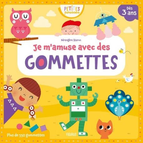 Je m'amuse avec des gommettes - Avec plus de 550 gommettes - Album