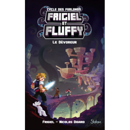 Frigiel et Fluffy : Cycle des Farlands - Tome 2