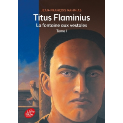Titus Flaminius - Tome 1