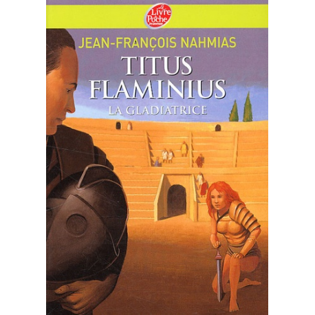 Titus Flaminius - Tome 2