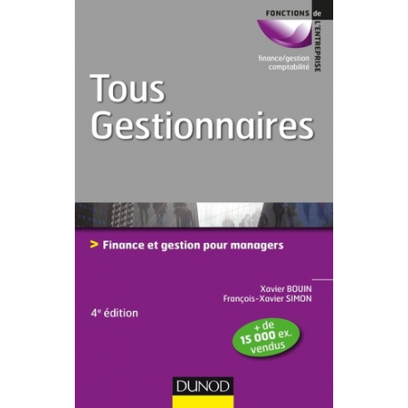 Tous gestionnaires - Finance et gestion pour managers - Grand Format