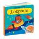 L'espace - Poche