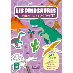 Les dinosaures - Avec 60 stickers - Album