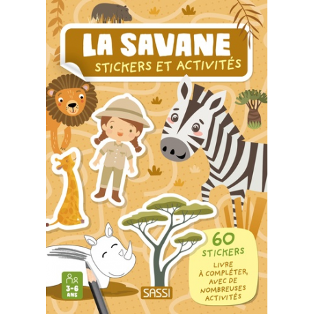 La savane - Avec 60 stickers - Album