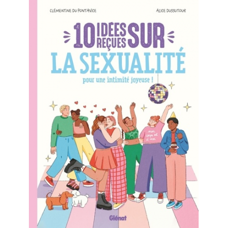 10 idées reçues sur la sexualité - Pour une intimité joyeuse ! - Album