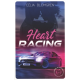 Heart Racing - Grand Format