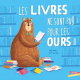 Les livres ne sont pas pour les ours - Album