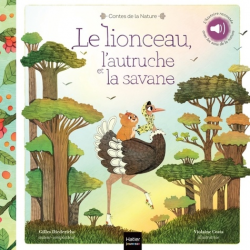 Le lionceau- l'autruche et la savane - Album