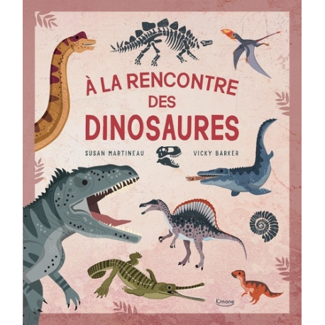 À LA RENCONTRE DES DINOSAURES