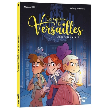 Les espions de Versailles 1