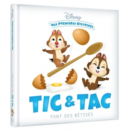 Mes Premières Histoires - Tic et Tac font des bêtises - Album