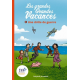 Les grandes Grandes Vacances - Tome 1