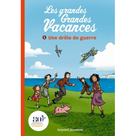 Les grandes Grandes Vacances - Tome 1