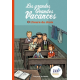 Les grandes Grandes Vacances 3