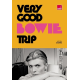 Very Good Bowie Trip - Grand Format