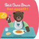 Bon appétit - Petit Ours Brun mini touche-à-tout