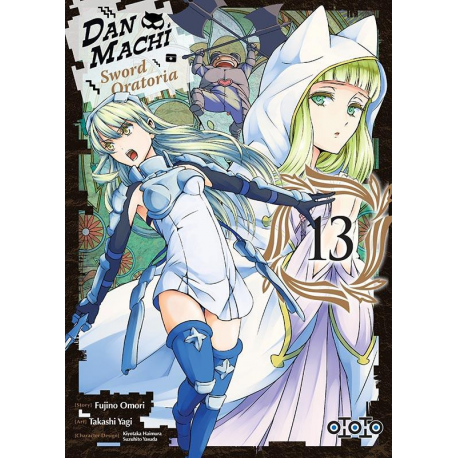 DanMachi - Sword Oratoria - Tome 13 - Tome 13