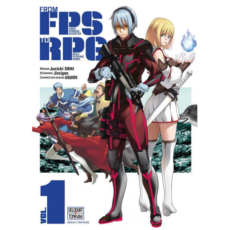 From FPS to RPG - Tome 1 - Tome 1